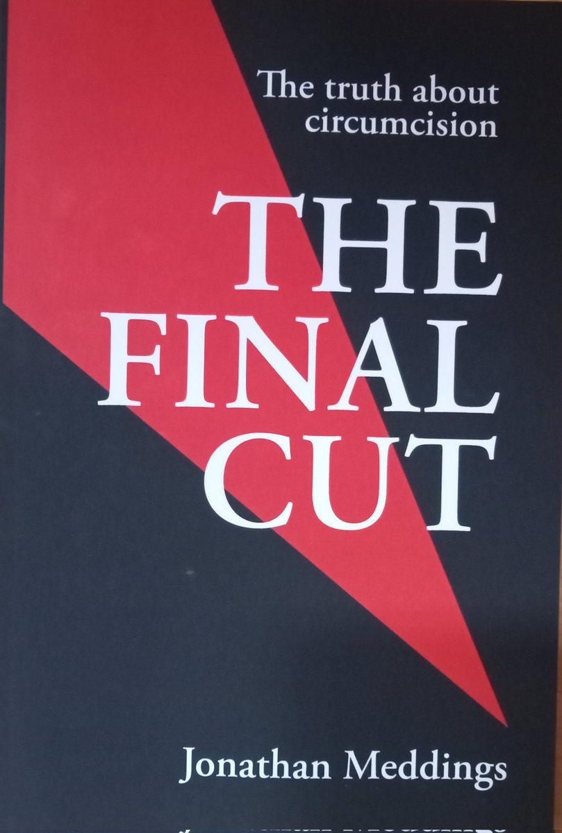 IntactKenya's tweet photo. "most men who have already been circumcised didn't choose to be and are defensive when confronted by the idea that their foreskins were cut off by someone else without sufficient jurisdiction for doing so"

Extract from the book, THE FINAL CUT by Jonathan Meddings https://t.co/e03eRboCog