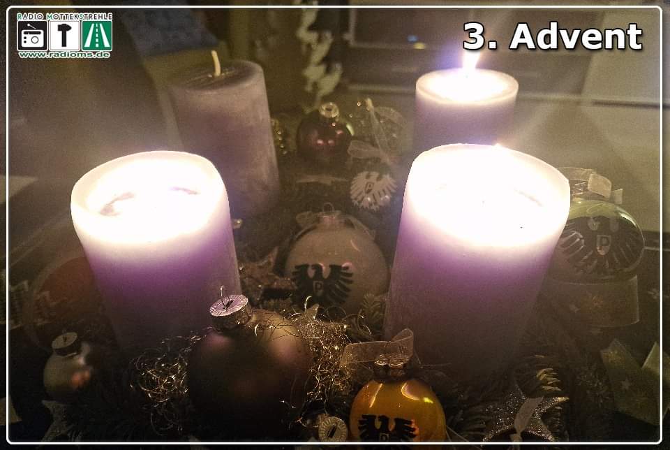 Wir wünschen Euch allen einen schönen 3. Advent.