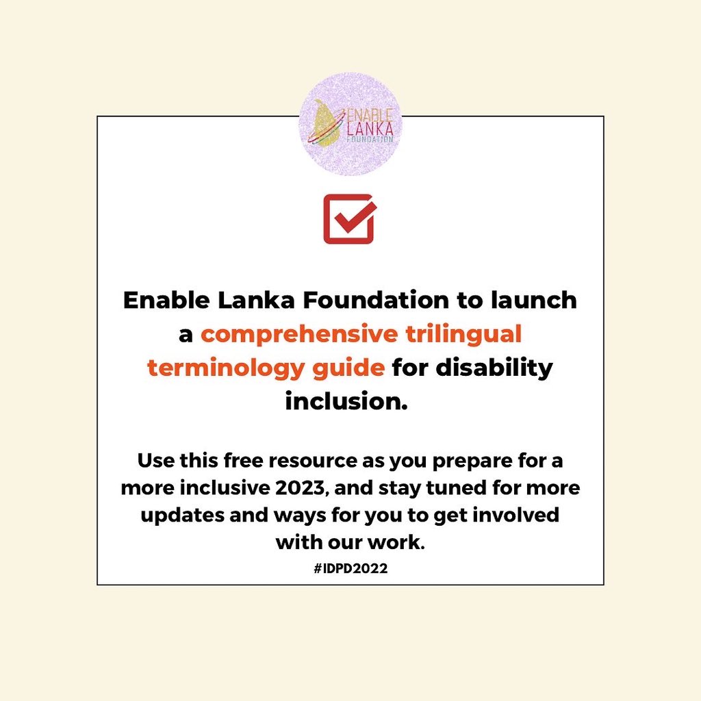 Enable Lanka Foundation to launch a comprehensive trilingual terminology guide for disability inclusion.

#IDPD2022 #IDPD 
#PurpleLightUp #PurpleHearts 
#DisabilityInclusion #DisabilityTwitter
#EnablingOneLifeAtATime