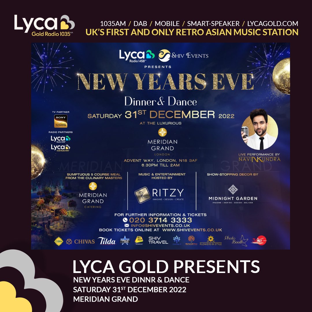 lycagoldradio's tweet photo. 💛💛 Lyca Gold

Lyca Radio presents a NYE bash at Meridian Grand on the 31st Dec with sensational singer Navin Kundra 

For tickets https://t.co/SUHe2VNODN

#LycaGold #TeamLycaGold  #TeamLycaRadio #Nye #NavinKundra #Singer #2023 #NewYearsEve #MeridianGrand #Event #DinnerAndDance https://t.co/w2auNk0ntX