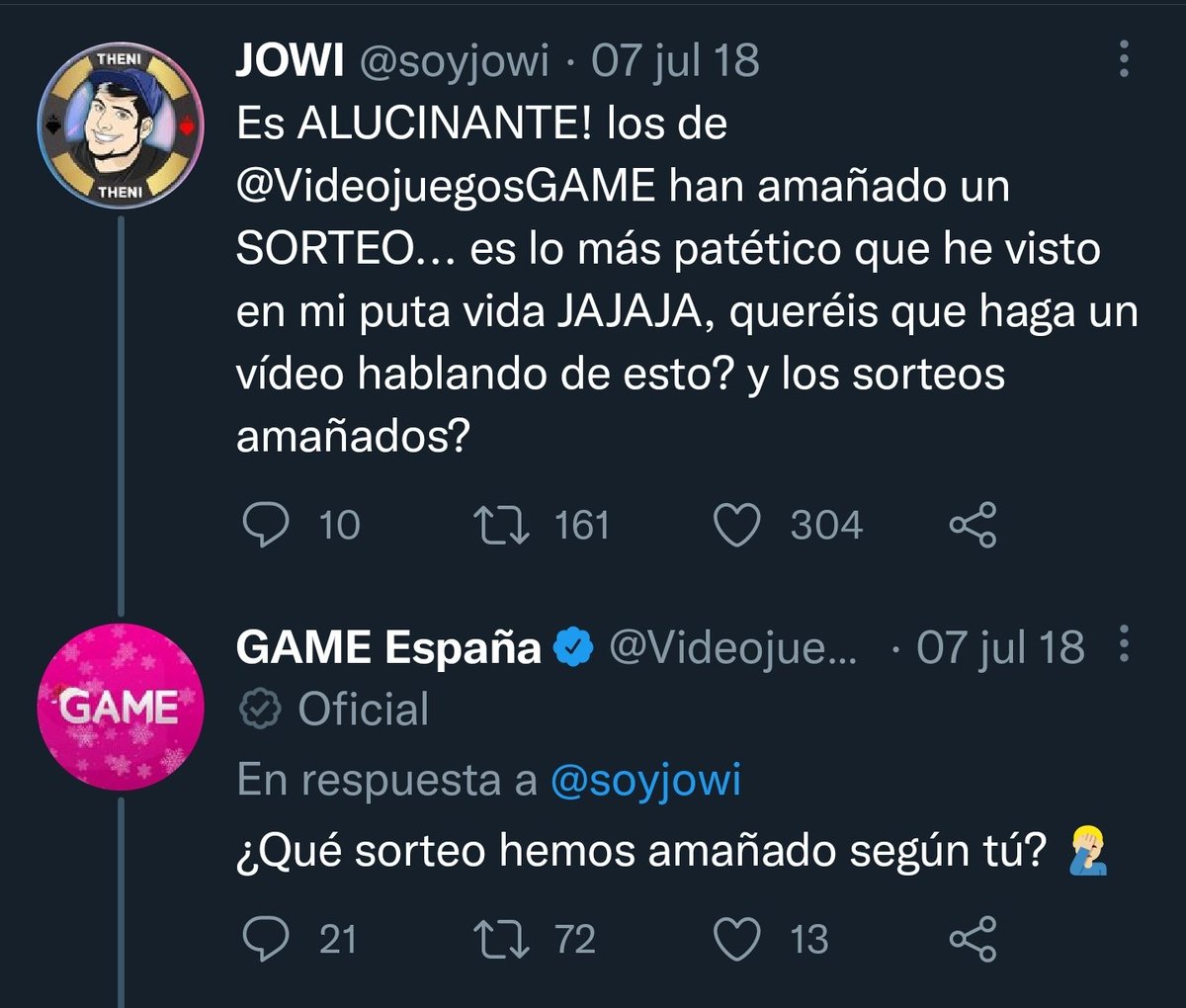 PcerdoGamer's tweet photo. JAJAJAJAJAJAJA hostia tu!! Menuda pillada épica! Y por supuesto @VideojuegosGAME ya no contestó más 😂😂
Seguramente bloqueó a Jowi como me bloqueará a mi por éste tweet, ojalá se caiga con todo el equipo el cm de 💩 éste 😂😂😂😂 https://t.co/C49gQpsuRF