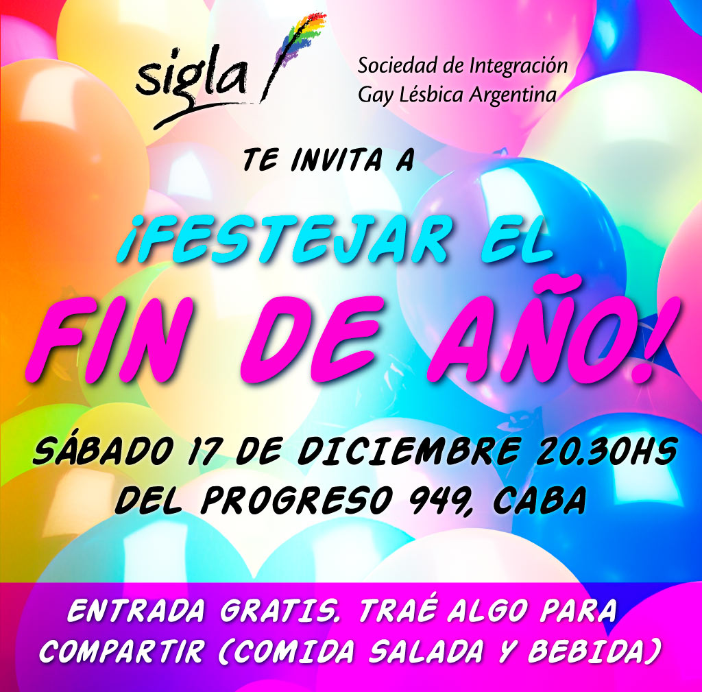 SIGLA_ARGENTINA's tweet photo. Este sábado 17 de diciembre a partir de las 20.30hs te esperamos para despedir el 2022 en SIGLA con amigxs y buena onda. En Del Progreso 949, Capital. La entrada es gratuita pero te pedimos que traigas comida (salada) y bebida para compartir. https://t.co/ztnq4jJxTQ