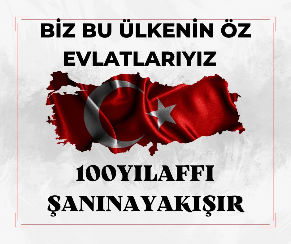 100yılAffı ŞanınaYakışır