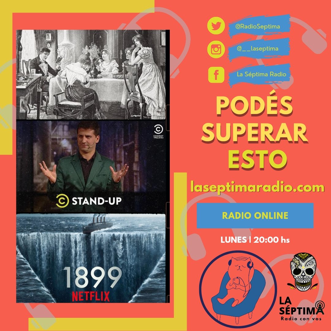 Este lunes te esperamos en Podés Superar Esto a las 20.00 hs. Arrancamos la semana desdramatizando el lunes ❤️ 
No te lo pierdas, te esperamos con noticias, humor, música y más!
laseptimaradio.com
.
.
.
.
.
#madameduplessis #miguelmartin #recomendacion #1899#musica #humor