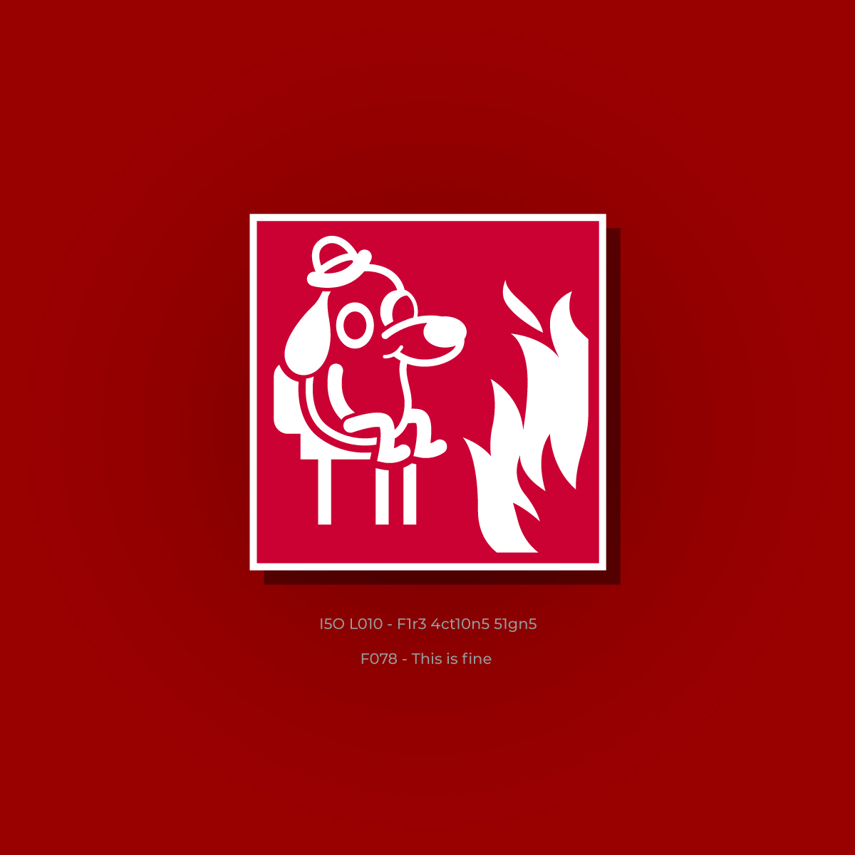 GyGinfographics's tweet photo. Finally! The greatest fire action sign. Inspired by the "This is fine" meme by @kcgreenn
F078 - This is fine. This isn’t ISO-7010, but maybe it should be 😂.
.
.
.
#thisisfine #thisisfinedog #thisisfinememe #GyGimprovingISO7010 #I5OL010 #iso7010 #healthandsafety #safetysign https://t.co/mFS8oF5uu6