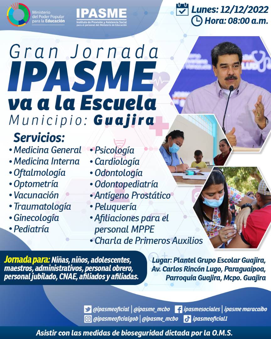 🩺 Invitamos a todo el magisterio a la Gran Jornada "IPASME va a la Escuela".

🕗 Hora: 8:00 A.M 
🗓️ Día: 12/12/2022
🚩 Lugar: Plantel Grupo Escolar Guajira, Parroquia Guajira, Municipio Guajira.

😷 Asistir con todas las medidas de bioseguridad.

#RenaceLaEsperanza