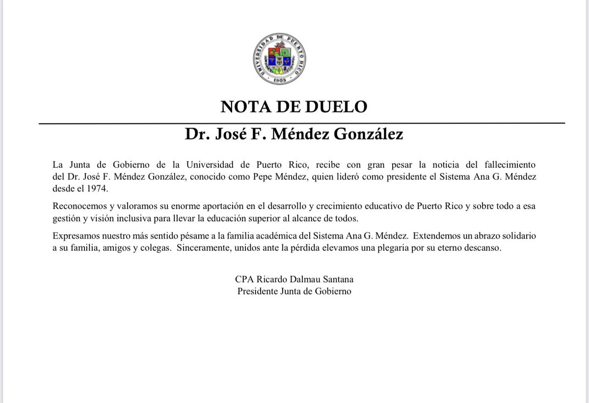 Nota de Duelo | Mensaje del Presidente de la Junta de Gobierno de la Universidad de Puerto Rico ante el fallecimiento del Dr. José F. Méndez.
