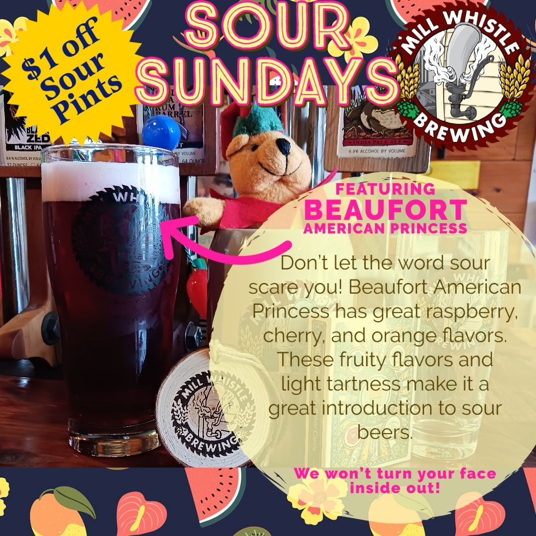 Come by and see Carolyn starting at 2 and get $1 off your sour pints! 

#millwhistlebrewing #allarewelcome #drinklocal #beaufortnc #crystalcoastnc #moreheadcitync #atlanticbeachnc #nccraftbeer #ncbeer #ncbrewery #brewery #nanobrewery #shoplocal #sourbeer