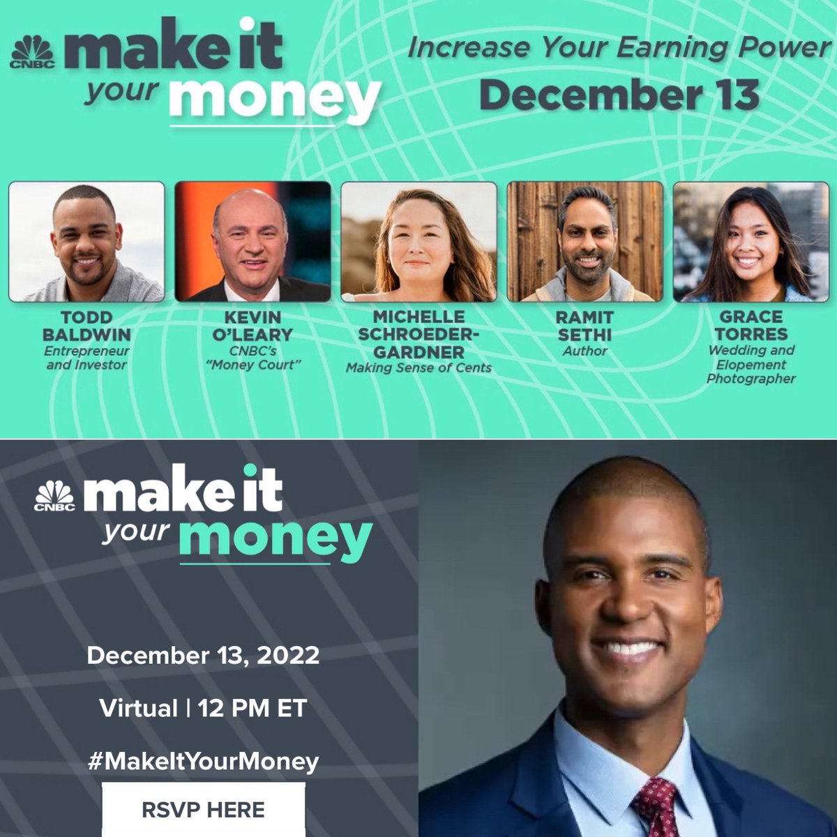 Increase ⬆️⬆️⬆️ Your Earning Power!
💰💰💰💰💰💰💰💰💰💰💰💰💰
<a href="/CNBCMakeIt/">CNBC Make It</a> event!
🗣 <a href="/kevinolearytv/">Kevin O'Leary aka Mr. Wonderful</a> <a href="/baldwinventures/">Todd Baldwin</a> <a href="/MichelleSchroe/">Michelle Higgins</a> <a href="/ramit/">Ramit Sethi</a> <a href="/gracetorresss/">grace torres</a> 📺🎤 <a href="/KristinaParts/">Kristina Partsinevelos</a>