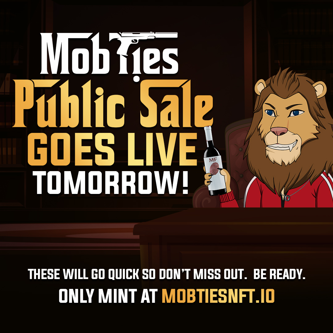The moment we've all been waiting for is almost here, and we roughly 10% of supply left ⌛️

How fast will it sellout?!

There are Notorious Mobster 1 of 1's, Rare Traits, Golden Signatures still available to mint 👀

#MobTies  #GameTime #NFTs