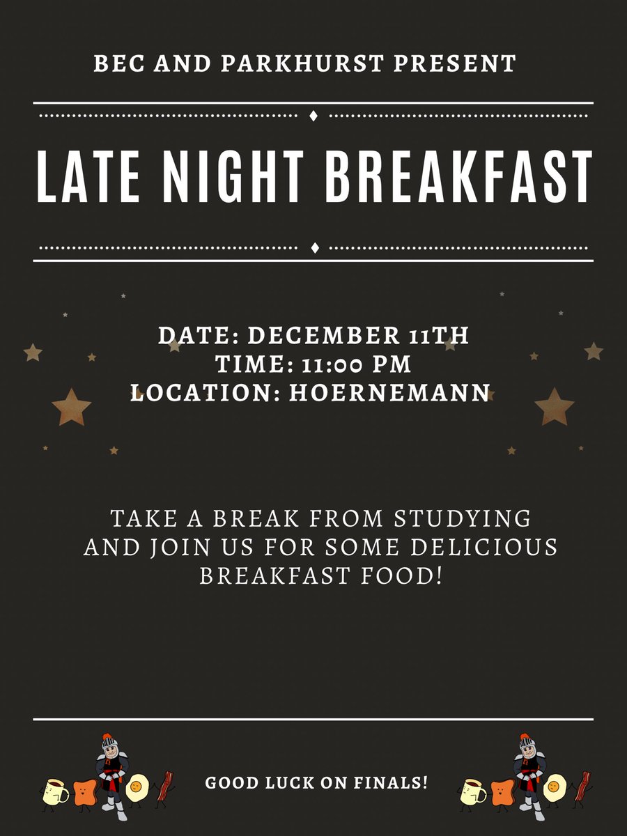 Late Night Breakfast is tonight at 11pm!! Watch Elf in Seiberling and then go straight to Hoernemann to enjoy some breakfast food!