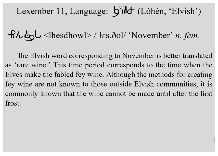 Forgot to post for #lexember yesterday, so here are the 10th and 11th entries for my Elvish #conlang for C. Intress' fantasy world, Mūltan and my co-created Dwarvish conlang with a friend.