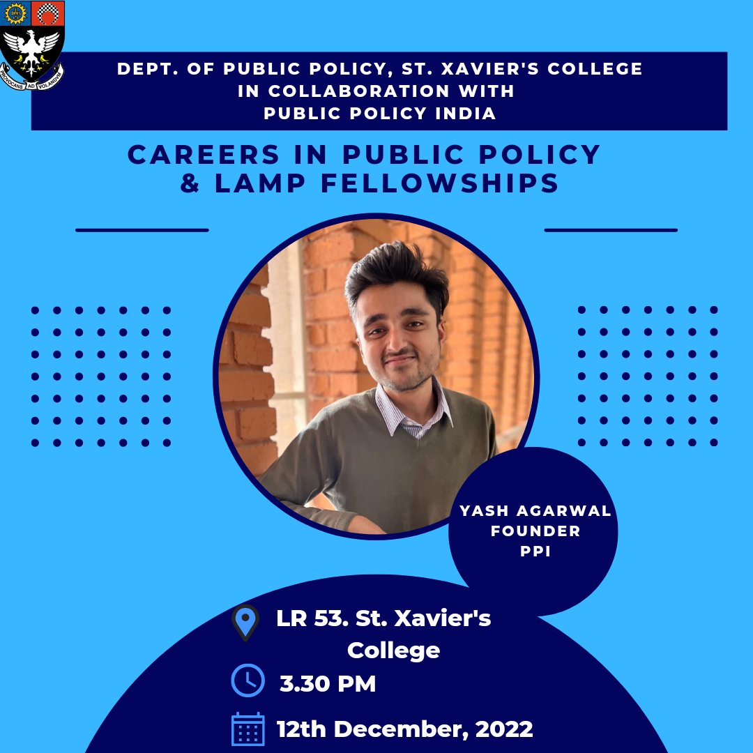 mppsxc's tweet photo. The MPP department is excited to invite Yash Aggarwal for an interactive discussion on ‘Careers in Public Policy and LAMP Fellowship’.

#policy#youthleaders#publicpolicyindia#stxaviers#publicpolicy https://t.co/viLrtfTidK