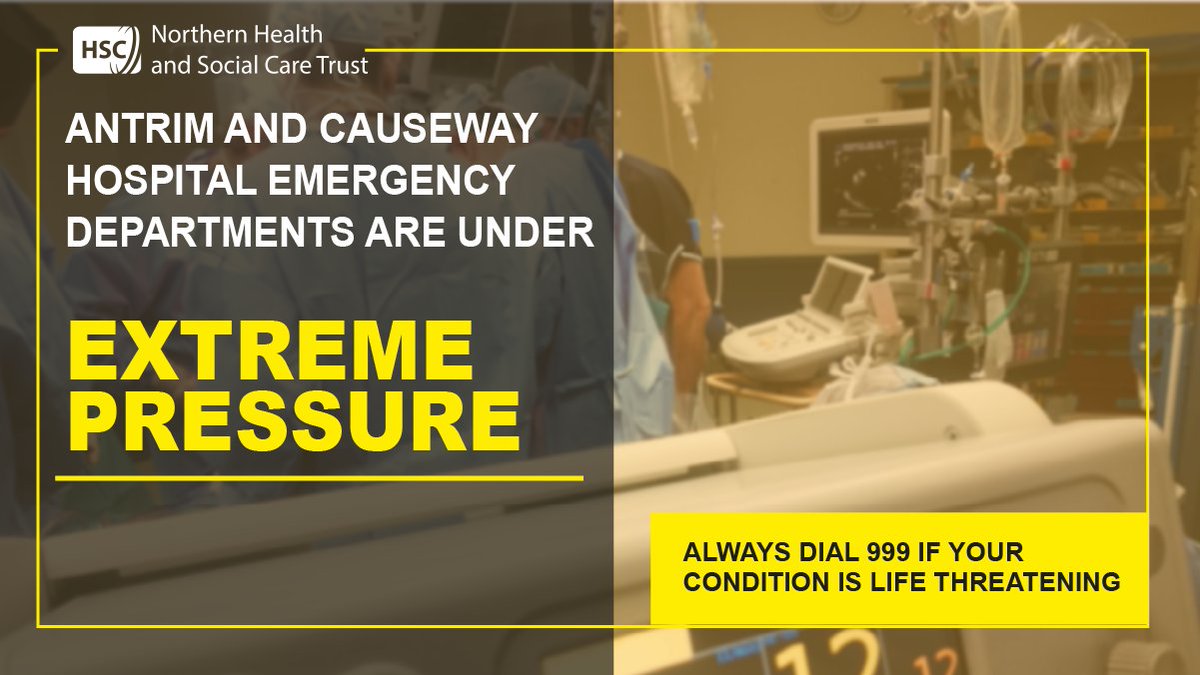NHSCTrust's tweet photo. The EDs at Antrim Area and Causeway Hospitals are under extreme pressure.
Please do not attend unless your condition is urgent or life threatening. Patients will be seen in order of clinical priority. If your condition is not urgent you will endure a long wait to be seen. https://t.co/HwjSNJAAyr