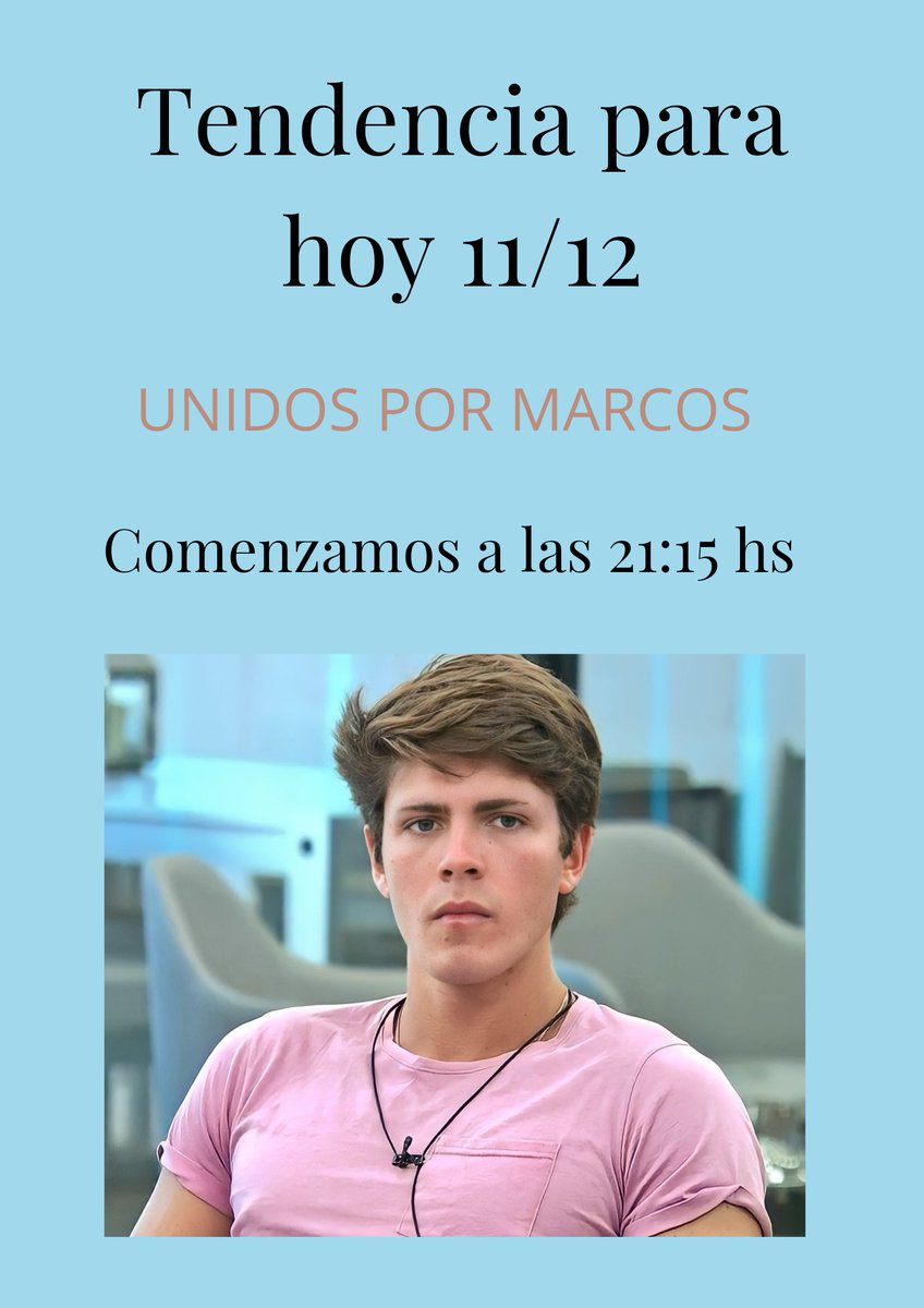 unidosxmarcos's tweet photo. Primos/as: esperamos contar con su ayuda para la tendencia del día de hoy! Marcos nos necesita, a dejarlo todo. Den RT así se difunde la tendencia! 💪🏽 #GH2022 https://t.co/sb1tpUJwAO