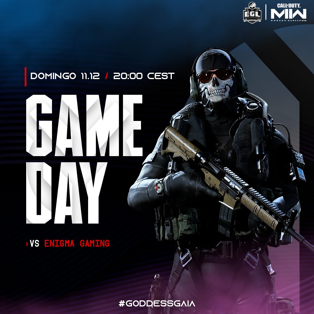 #CoDMW2 | GameDay

¡Ahora si nuestros guerreros darán todo en el torneo de <a href="/EGLSpain_/">EGL Spain</a> en el segundo clasificatorio! 

¡Con todo cracks! 🔥
<a href="/PeentaaX/">♠️</a> (C) 
@13ollero 
<a href="/QuaaZaa/">Axel GF</a> 
<a href="/2KJ0T4/">Miguel ''Jøta'' Méndez</a>

🆚#EnigmaGaming

⏰ 20:00 🇪🇸

➡️twitch.tv/peentax

#GoddessGaia