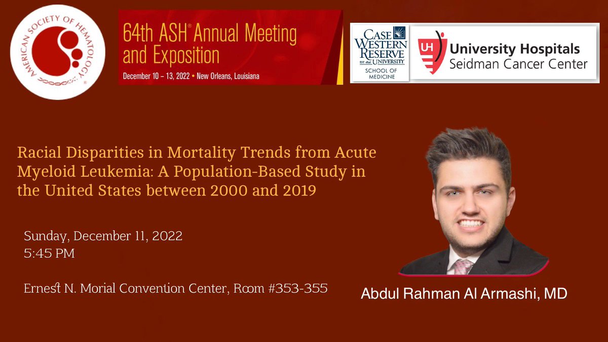 ℹ️ I will be giving an oral presentation about Racial Disparities in Mortality Trends from AML @ #ASH22 meeting

⭐️ I would be delighted to see you all, and I would be appreciative if you could attend! 

📍Today, December 11 at 5:45 
613th Session, Rooms 353-355