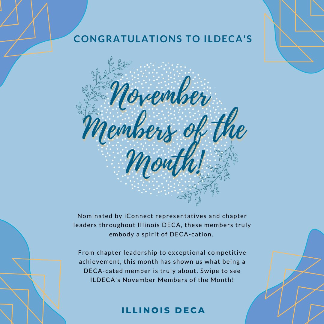 IllinoisDECA's tweet photo. Congrats to our November Members of the Month! 🎉🔷 These members are truly exceptional and DECA-cated. 

Nominations are open for December, and the form is accessible through iConnect. Read about our members of the month at https://t.co/m6KpP41cqT when the membership blog opens! https://t.co/So4IzG6MoO