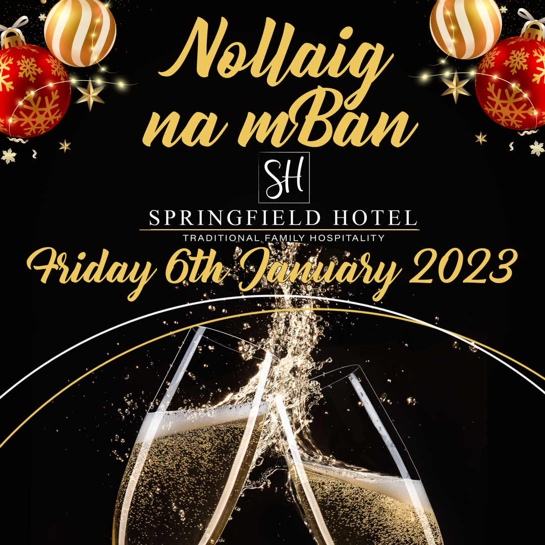 Springfield_HL's tweet photo. Nollaig na mBan @springfieldhotel, Friday 6th January 2023

Prosecco Reception
4 Course Dinner 
Followed by Live Music
€49.00 pp
(Special accommodation rates available)
For further information or to book, call 014581100 or banqueting@springfieldhotel.ie https://t.co/Al5rUJWNh3