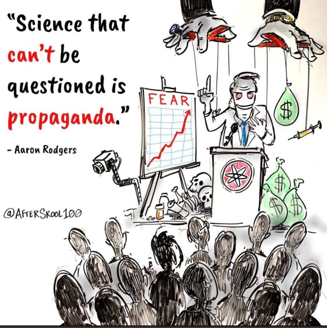 WalshJeffP's tweet photo. "Science that can't be questioned is propaganda"
#Nuremberg2.0
#fauci
#Pfizer
#TwitterFiles
#BillGatesBioTerrorist
#AnthonyBourla
#FuckMainstreamMedia
#LeaveTheKidsAlone https://t.co/WQ4nUrSjkw