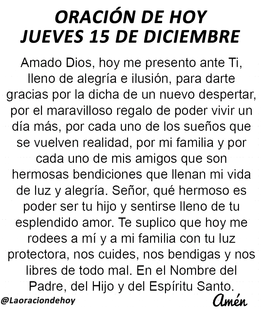 laoraciondehoy's tweet photo. Oración diaria para hoy jueves 15 de diciembre del 2022. https://t.co/0kneKmaLSH