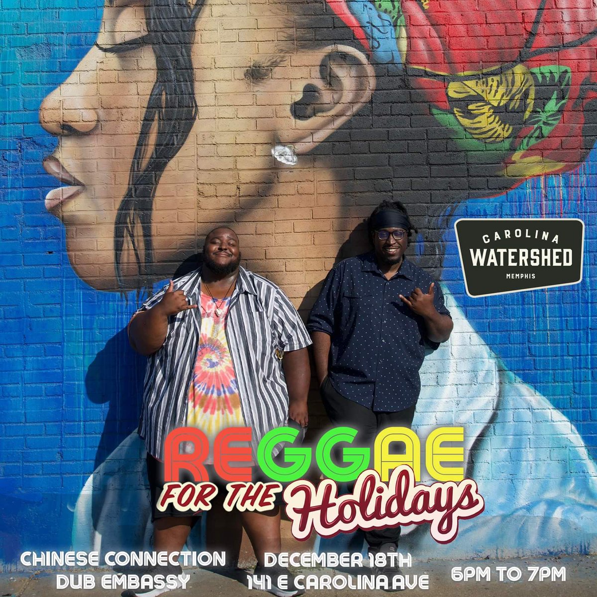12/18 We’re getting Irie for the Holidays @ the Carolina Watershed 3-8pm #PullUp