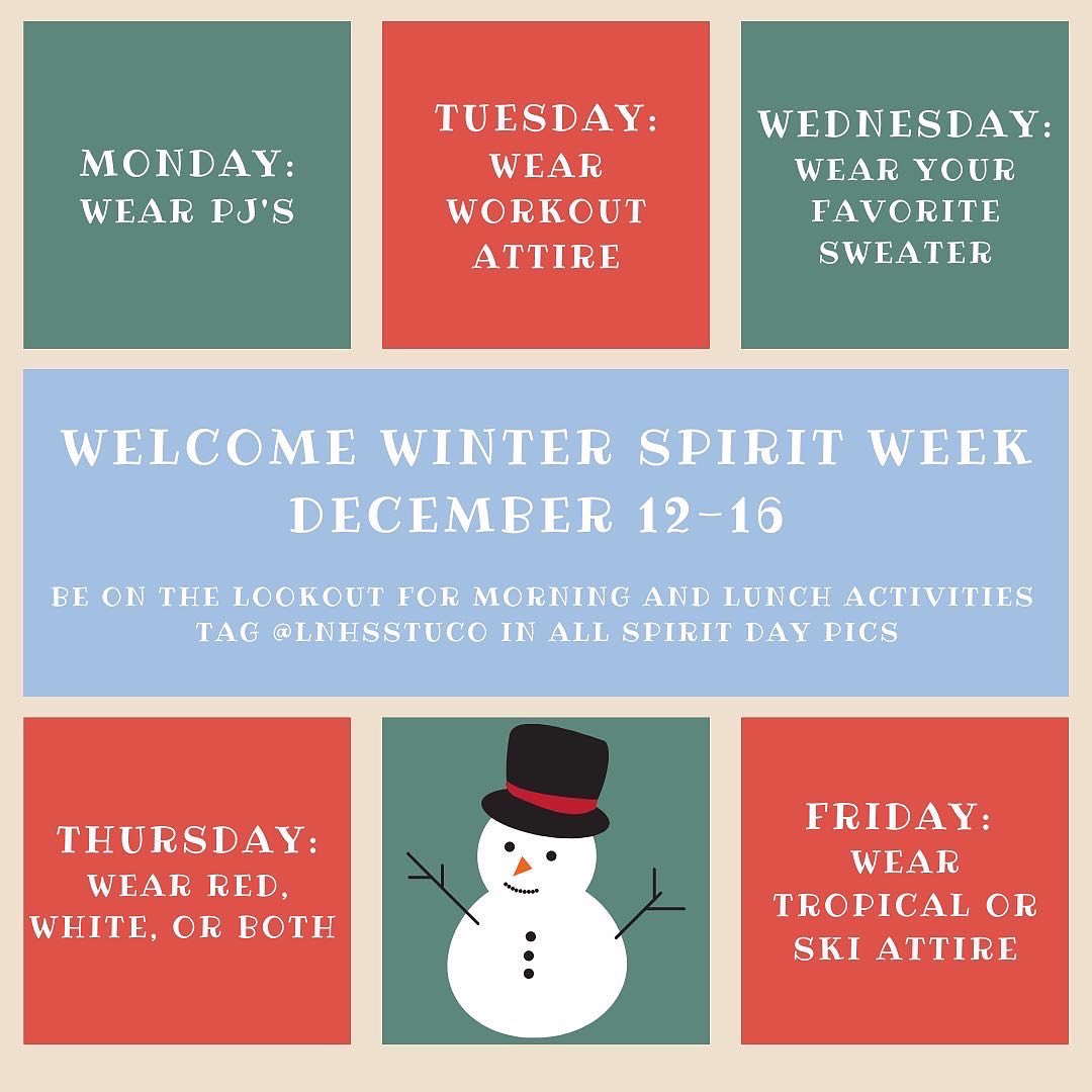 LNHSSTUCO's tweet photo. Welcome Winter Spirit Week is this week! Let’s go! @LNEagleNews https://t.co/aJVpWpvC1o