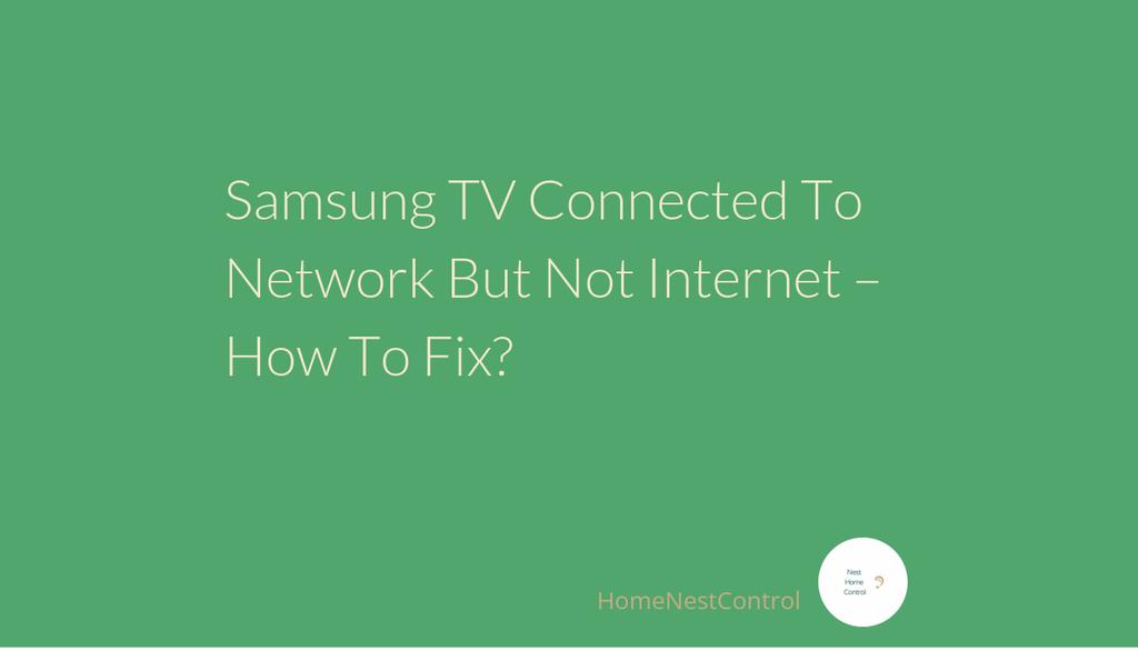 NestHomeControl's tweet image. Internet issues on Samsung smart TVs are the most annoying because several problems cause them.

Read more 👉 lttr.ai/5smZ

#SamsungTvConnected #SmartTvIssues #SmartTV #BlackDarkShadow #UnknownSystemGlitches #ModelNumberScroll #UniqueNumberAssigned #SamsungSmartTvs