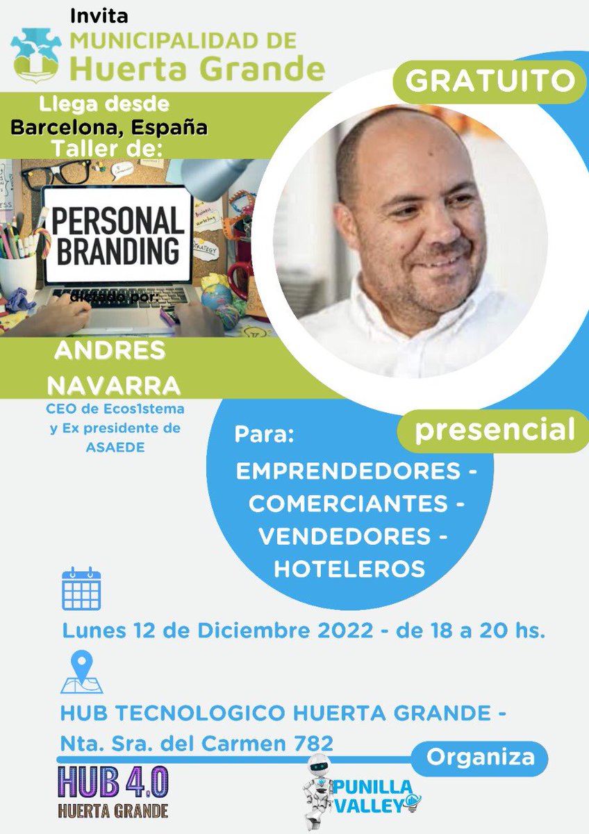 Mañana tendremos la suerte de tener en el #HUB #HuertaGrande un taller de #PersonalBrandig dictado por <a href="/andresnavarra/">Empathikos</a> Gracias a la Municipalidad de #HuertaGrande y al Intendente <a href="/MatiasMontotoOK/">Matias Montoto</a> <a href="/PunillaV/">PUNILLA VALLEY</a>