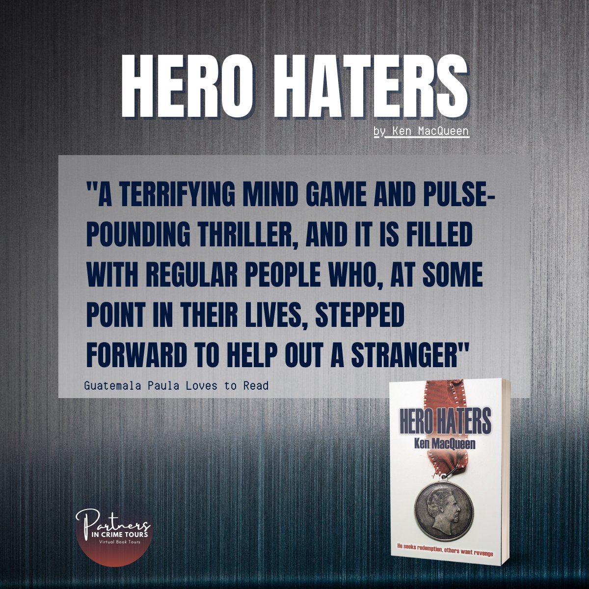 partnersincr1me's tweet photo. #HeroHaters by #KenMacQueen "is a terrifying mind game and pulse-pounding thriller, &amp; it is filled with regular people who, at some point in their lives, stepped forward to help out a stranger" ~ @KarenSiddall  https://t.co/btsEFIBLDX
@kmqyvr #suspense #Thriller #BookReview #read https://t.co/Y4FGoZONuB