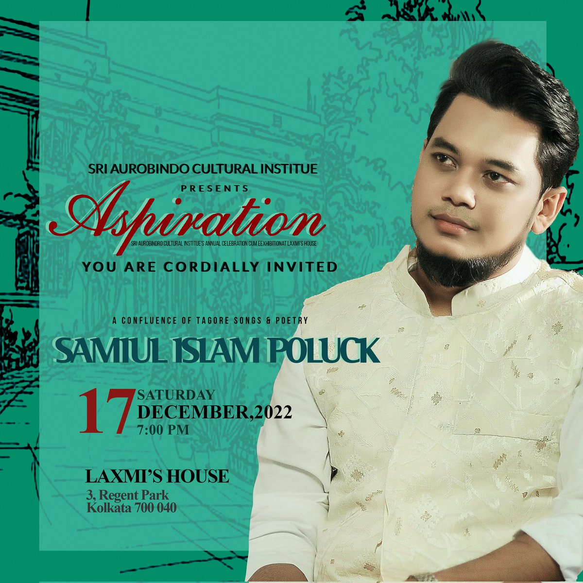 IslamPoluck's tweet photo. Friends, you are cordially invited to my recitation evening of Tagore Poetry on 17 December 2022 on 6:30 PM at Sri Aurobindo Institute of Culture Aspiration - 2022.
#SamiulIslamPoluck #পোলাক https://t.co/9RvtueHimS