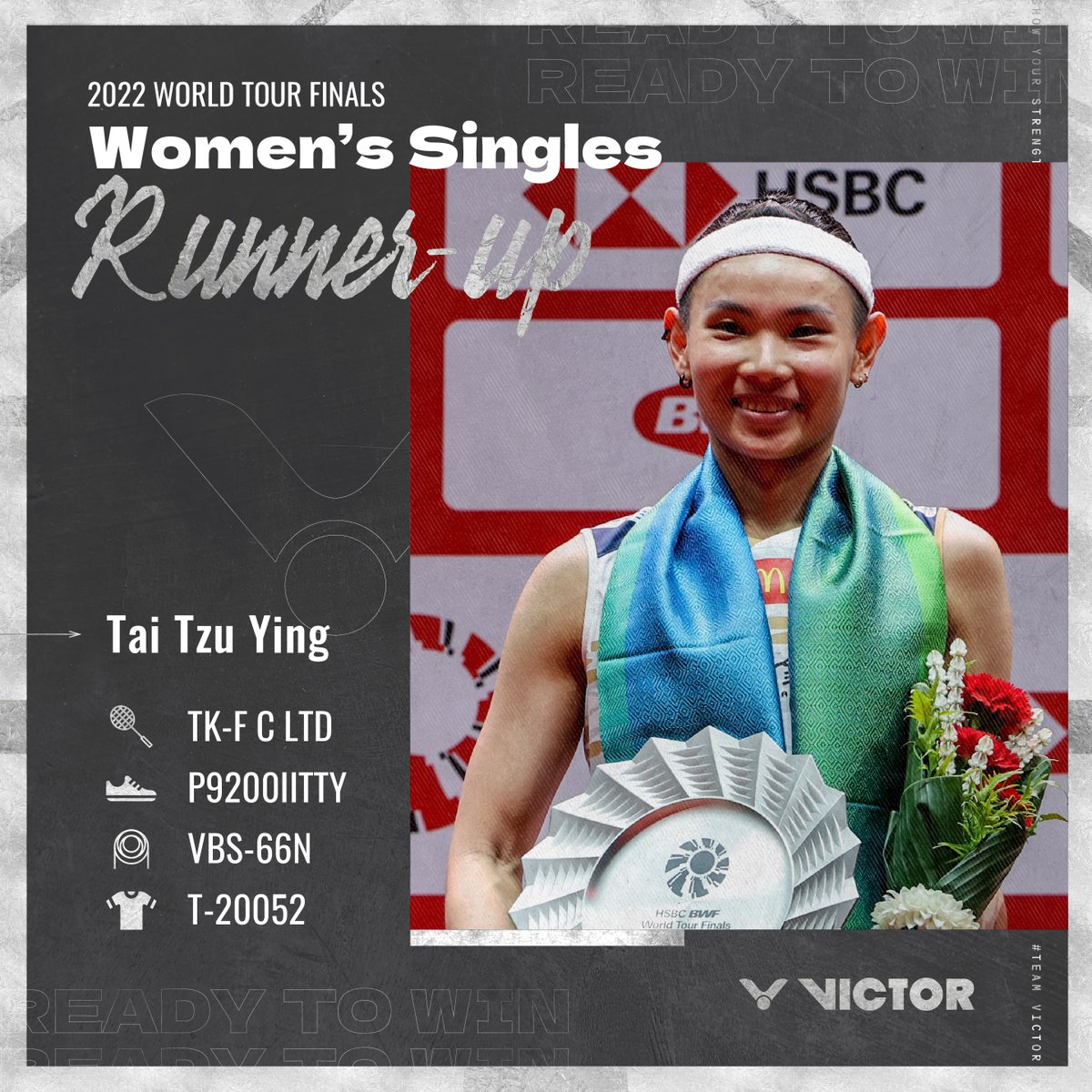 The WS runner-up of WTF 2022 - Tai Tzu Ying
This is Tai's 6th final of #BWFWorldTourFinals with 3🥇and 3🥈.

Thank you Tai for showing us a brilliant 2022 season! See you next year ❤

Tai's appointed equipment
🏸TK-F C LTD
👟P9200IITTY
⭕VBS-66N
👕T-20052 (sleeveless) / T-20051