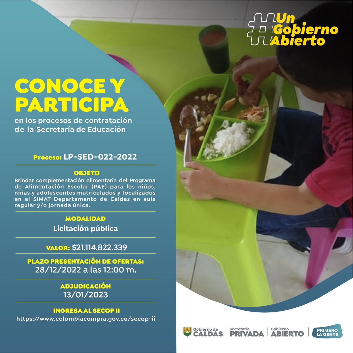 #UnGobiernoAbierto 🕵🏽‍♀️ 

Te invitamos a participar de este proceso de contratación pública que tiene como objeto brindar complementación alimentaria del Programa de alimentación escolar (PAE), para los niños, niñas y adolescentes matriculados y focalizados en el SIMAT.👧🏽🍲🧒🏼