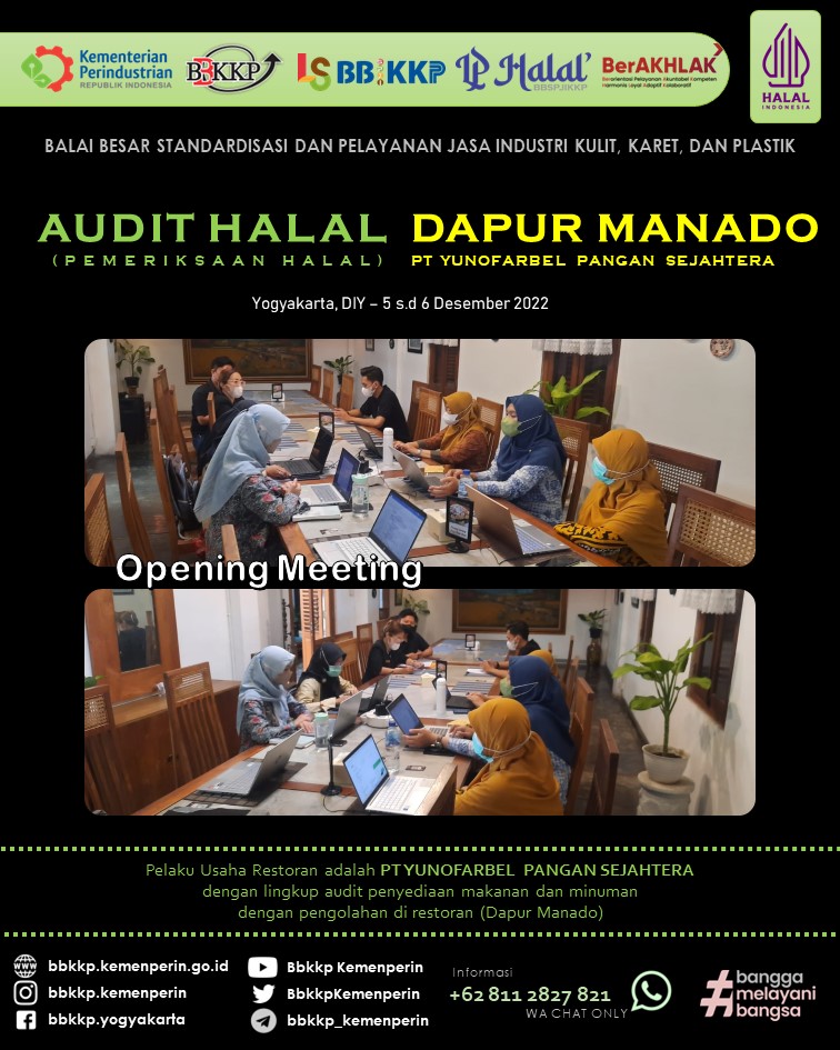 BbkkpKemenperin's tweet image. Audit Halal Perdana LPH BBSPJIKKP di Restoran Dapur Manado di Yogyakarta (5-6 Des 2022)
Pelaku Usaha PT YUNOFARBEL PANGAN SEJAHTERA
Lingkup: penyediaan makanan &amp;amp; minuman dengan pengolahan di restoran

#kemenperin_ri #bbspjikkp #bbkkp
#LPH #audit #halal
#jagaindustri #industrikita