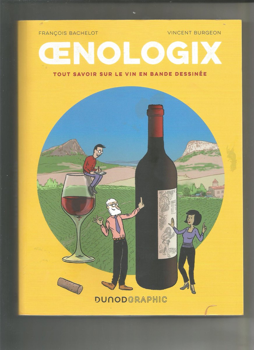 Dédicace sympa, avec un clin d'oeil au <a href="/LePelerincom/">Le Pèlerin (Bayard Presse)</a> , des auteurs de la super BD pour tout savoir sur les vins français édité chez @dunod