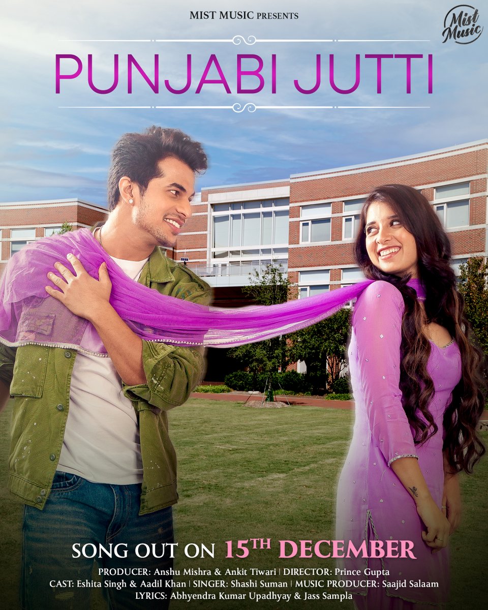 MistMusic_'s tweet photo. A song that will make your feet tap from its very first beat, with the electrifying voice of Shashi Suman.  

#PunjabiJutti Song is releasing on 15th December.

Credit list:

Producer : Anshu Mishra &amp; Ankti Tiwari

Singer: Shashi Suman

Lyrics: @abhendraofficial &amp; Jass Sampla https://t.co/5GvagMRkap