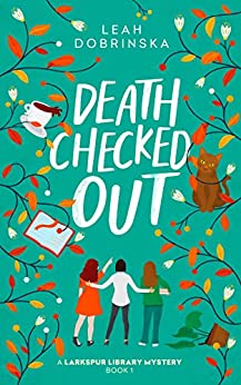 Booklover43's tweet photo. Happy Monday! Death Checked Out by Leah Dobrinska is an upbeat cozy mystery. Stop by to read an excerpt from the debut of A Larkspur Library Mysteries & enter the giveaway. Happy Reading!
https://t.co/jV16bn2GWU
#deathcheckedout @levelbestbooks @leahdobrinska https://t.co/CsWYQC9LYH