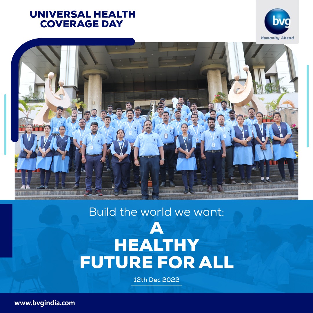 BVG_India's tweet photo. Universal Health Coverage Day on 12th Dec is the annual rallying point for the growing movement of health for all. We, at BVG believe that the people who contribute their work to our culture &amp; business; are the most valuable assets to the company. https://t.co/zjp1N9gHl1