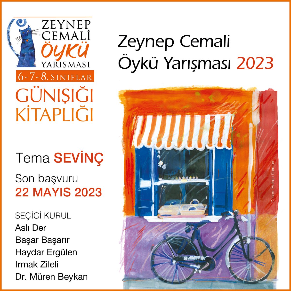 _Gunisigi's tweet photo. Zeynep Cemali Öykü Yarışması 2023'ün başvuruları başladı! 🥳
Bu yılki temamız SEVİNÇ. ☀️ 
@derasli @basarbasarir @Haydar_Ergulen @irmakzileli @murenbeykan

Katılım koşullarını incelemek için ⏬
https://t.co/P1guFyPaCh https://t.co/02qgfZzpfz