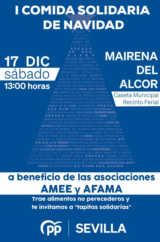 PPdeSevilla's tweet photo. I Comida Solidaria de #Navidad🎄

📅Sábado 17 de diciembre
⏰13:00 hrs.
📍Caseta Municipal de Mairena del Alcor. Recinto Ferial

🛒Trae alimentos no perecederos y te invitamos a "tapitas solidarias"

👏A beneficio de las Asoc. de Mairena del Alcor AMEE y AFAMA
 
Te esperamos‼️ https://t.co/QoFaU9idQY