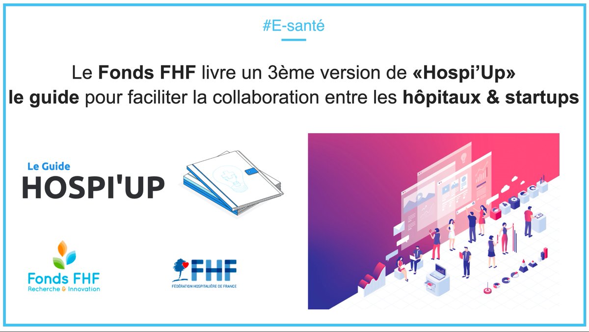 Veille #Esanté : 📚 Le <a href="/FondsFHF/">Fonds FHF</a> "Recherche &amp; Innovation" de la <a href="/laFHF/">FHF</a> livre une 3ème version de "Hospi'Up", le guide pour faciliter la collaboration entre les hôpitaux et les startups de la #Healthtech:  

📌 Article de <a href="/wassiniazirar/">Wassinia Zirar</a> <a href="/TICsante/">TICsanté</a>: bit.ly/3FLHNBC #hcsmeufr