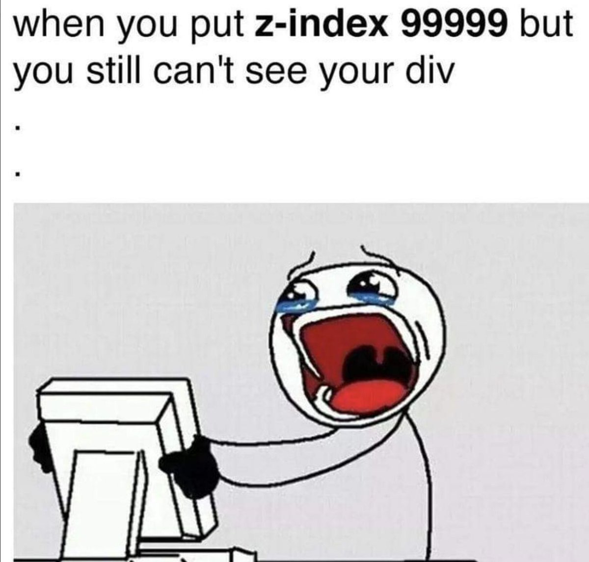 ShowwcaseHQ's tweet photo. CSS is a bitch!! 😭😭 https://t.co/ZnnF6f0OVi