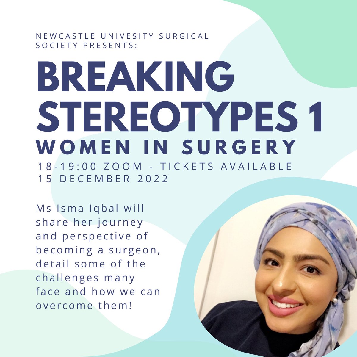 Breaking Stereotypes: Women in Surgery‼️

Join us on the 15th of December at 6pm on Zoom where Ms Iqbal, a Consultant ENT Surgeon in Newcastle, will be sharing her journey and perspective of becoming a surgeon. 

Sign up now - eventbrite.co.uk/e/breaking-ste…