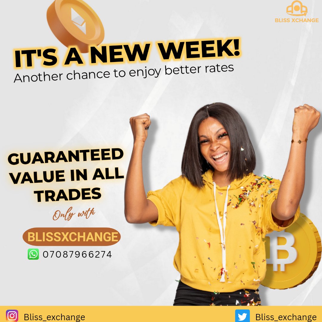 It's another week to experience the best rates offered to you by #BlissXchange 

Guaranteed value in all #Trade, only with #BlissXchange 
wa.me/message/GPF2G5…

#BlissXchange #P2P #crypto