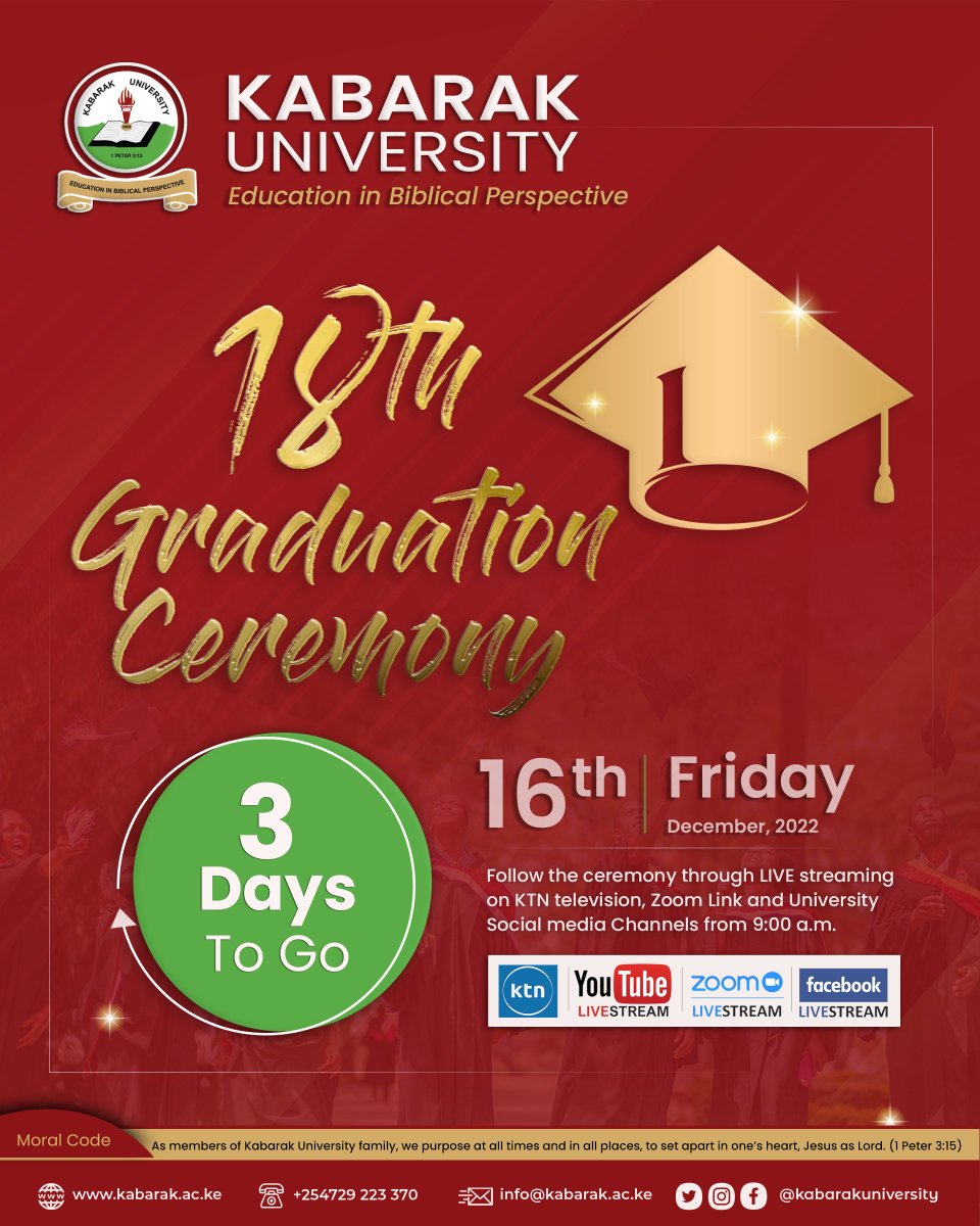 KabarakUniv's tweet image. COUNTDOWN TO 18TH GRADUATION CEREMONY🎓...

@KUSO_Council  @KabarakRIO @KABUPressKE @KabuMassComm @KabarakUnion @KULSA_Kabarak 

#KABU #18thGraduationCeremony 
#Graduation2022 
#Classof2022