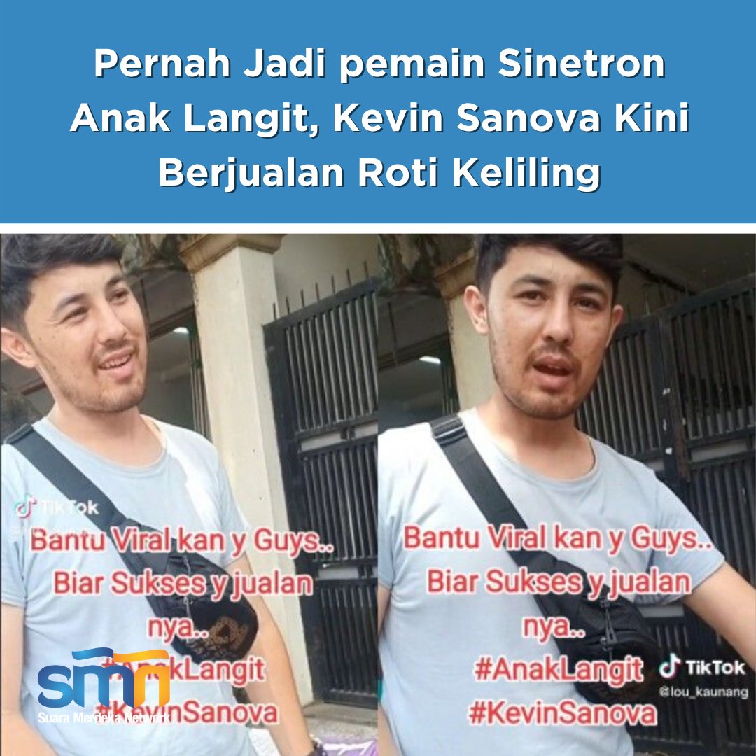 suaramerdeka's tweet photo. Viral! Pernah Jadi pemain Sinetron Anak Langit, Kevin Sanova Kini Berjualan Roti Keliling
https://t.co/CDub5HgmIG
#sinetron #anaklangit #aktor #kevinsanova #pedagang #roti #rotikeliling #rezeki #tiktok #motor #keliling https://t.co/dJ5bgnkpUY