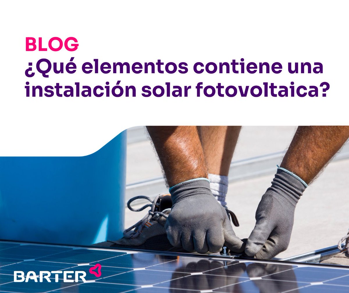 BarterEnergy's tweet photo. ¿Te has preguntado alguna vez qué elementos contiene una instalación solar fotovoltaica?☀
Entra en nuestro blog y descúbrelos 👉 https://t.co/OIfiF9h0XN
#mantenimentoplacassolares #panelessolares #energiarenovable #CompartiendoElSol #ThePoweOfSharing https://t.co/gnr2kkCOuw