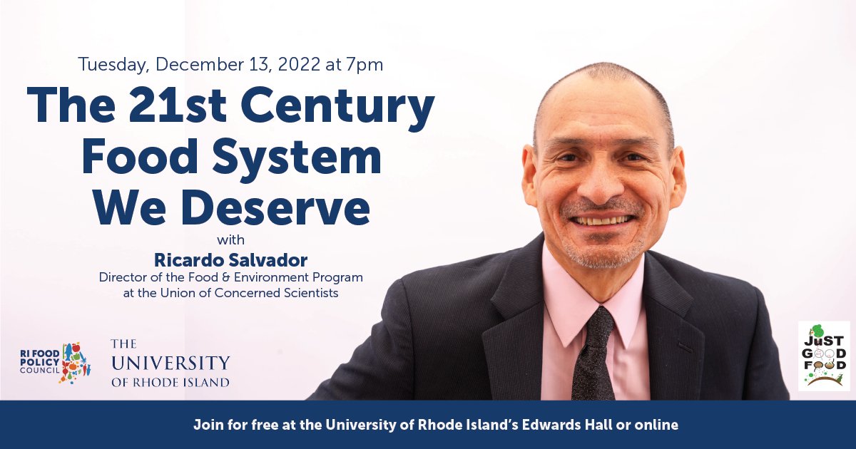 RIFoodCouncil's tweet photo. We are thrilled to co-sponsor the final talk of the Fall 2022 @urihonors Colloquium this Tuesday 12/13! Everyone is welcome to join us - on campus or online - at 7pm to hear @cadwego of @UCSUSA speak: https://t.co/nyDOLfWr4E
#justgoodfood #hc2022 https://t.co/o1gkrwvmYx