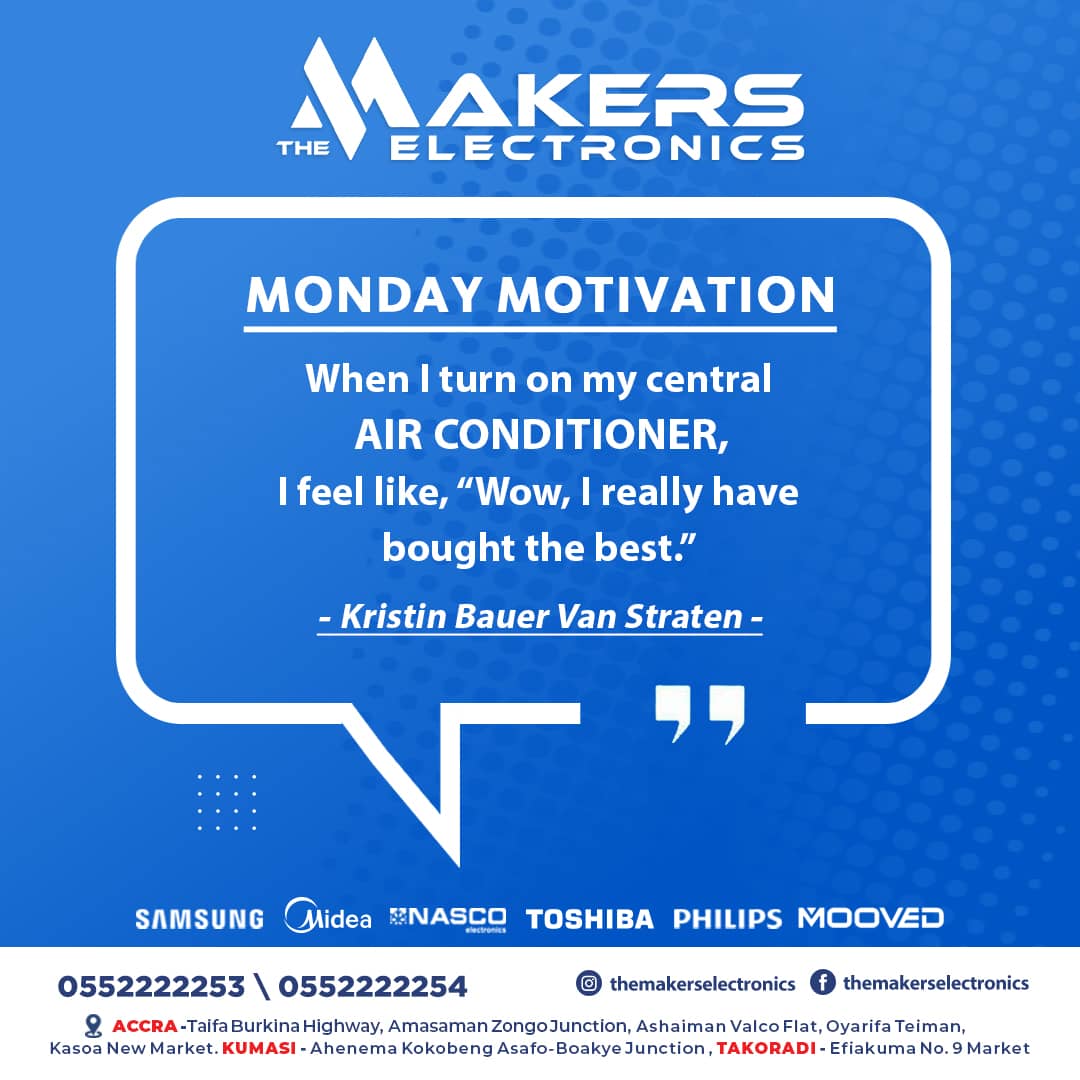 themakersgh's tweet photo. When I turn on my central AIR CONDITIONER, I feel like, " Wow, I really have bought the best ".
#viral #mondaymotivation #themakerselectronics #fameyemusic #themakersmonday #mondayvibes #ghananews #ghana #nanaamamcbrown #obamponsah @Fameye @OBAmponsah_ @fosterromanus https://t.co/FcNOIYIjDP