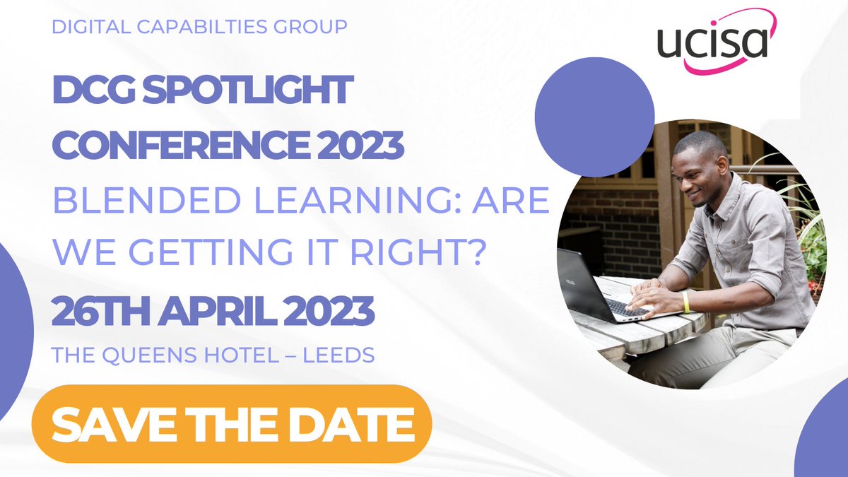 Save the date! <a href="/UCISA/">UCISA</a> DCG Spotlight conference, Blended learning: are we getting it right? 26 April 2023, Queens Hotel, Leeds. #Spotlight23 <a href="/UCISA_DEG/">ucisa Digital Education Group</a> <a href="/ucisaWiT/">UCISA Women in Tech</a> @UCISA_SSG <a href="/ucisaig/">UCISA IG</a> <a href="/UCISA_CISG/">UCISA CISG</a> <a href="/UCISA_NG/">UCISA Networking Group</a> <a href="/UCISA_PCMG/">UCISA-PCMG</a> <a href="/NodWebb/">Annette Webb</a>